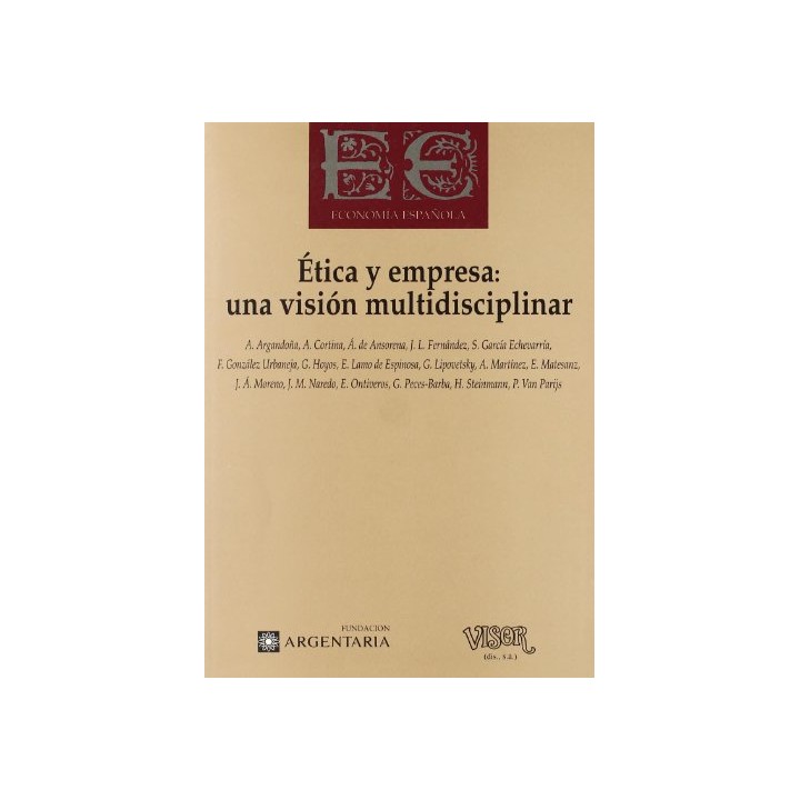 Ética y empresa. Una visión multidisciplinar